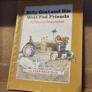 Billy Goat and His Well Fed Friends book